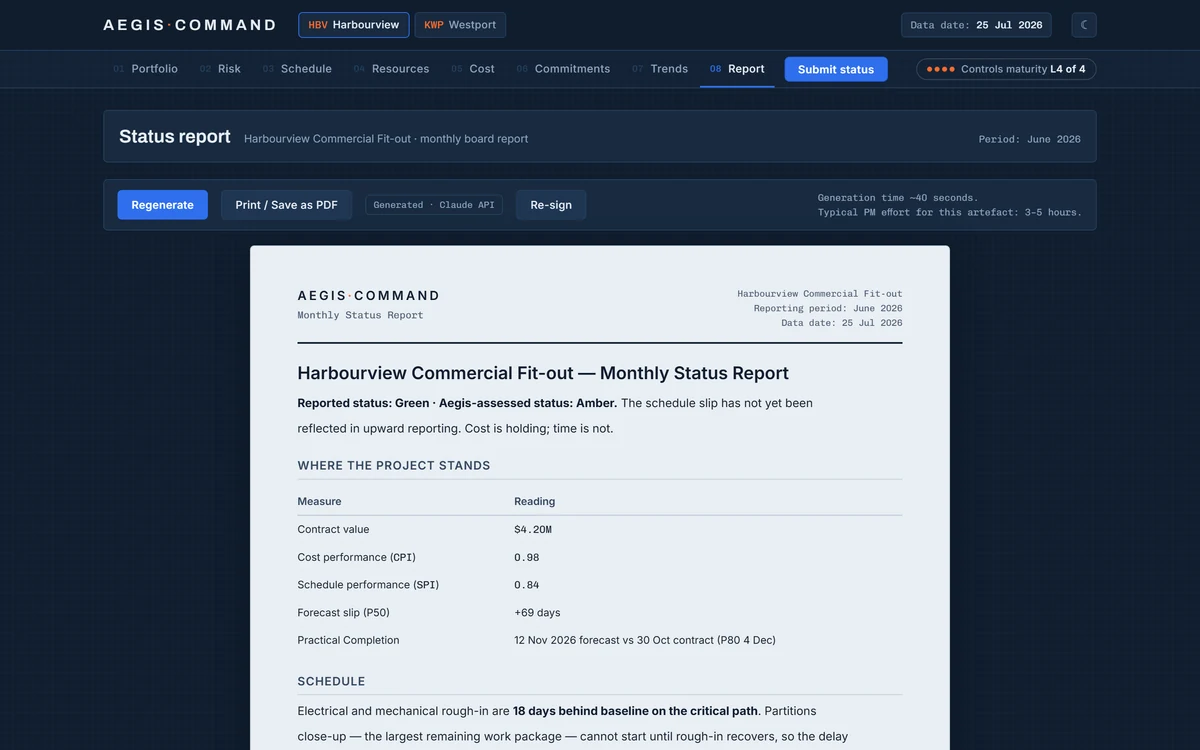Aegis monthly status report: a client-ready document opening with reported status against Aegis-assessed status, a table of contract value, CPI, SPI, forecast slip and practical completion, followed by a written schedule assessment.
